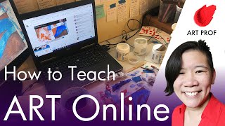 Teaching Art Online Best Practices for Teachers [upl. by Waylin230]