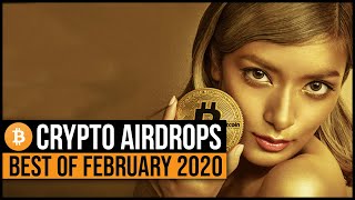 Best Crypto Airdrops of February 2020 [upl. by Leitao]