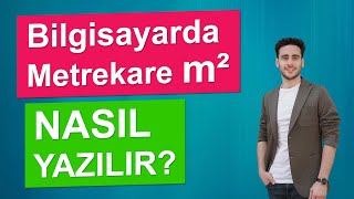 Bilgisayarda Metrekare m² Nasıl Yazılır Kısa Çözüm [upl. by Bannasch]