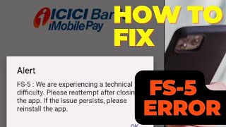 FS Error on icici imobile app how to fix We are experiencing technical difficulty [upl. by Edorej]