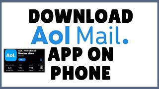 How to Download Aol mail app Download Aol Mail App [upl. by Yma465]