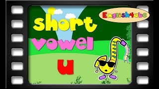 Short Vowels  Short Vowel Letter u  English4abc  Phonics song [upl. by Akeirahs]