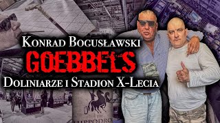 5  DOLINIARZE i STADION Xlecia I Konrad „Goebbels” Bogusławski  ZŁODZIEJSKIE STRZAŁY I PRUSZKÓW [upl. by Studdard548]