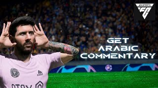 How to Get Arabic Commentary on EA FC 24 2024  EA FC Tutorial [upl. by Catlaina304]