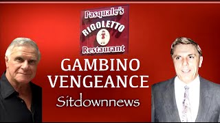 Gambino Family Vengeance [upl. by Ruel]