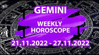 21  27 November 2022  Gemini weekly horoscope [upl. by Lockwood]