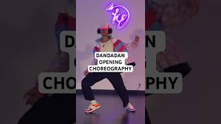 DANDADAN OPENING CHOREOGRAPHY anime dance dandadan [upl. by Beacham]