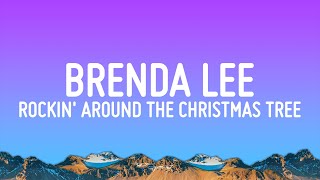 Brenda Lee  Rockin Around The Christmas Tree Lyrics [upl. by Anelrats]