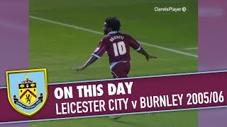 ON THIS DAY  Leicester City v Burnley [upl. by Cooperman]