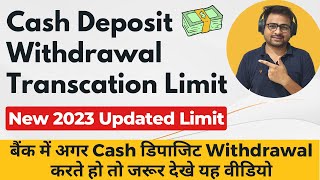 Cash Deposit Withdrawal Transcation Limit in Income Tax 2023  Cash Transcxation Limit in Income Tax [upl. by Mehsah]