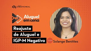 Como funciona o reajuste de aluguel com IGPM negativo  Aluguel em Cena [upl. by Ninel]