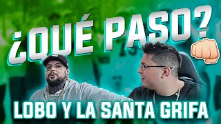 Lobo Estepario vs La Santa Grifa  ¿CUAL FUE EL PROBLEMA [upl. by Haidebej]