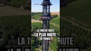 La tout de chute la PLUS HAUTE de France 🎡 [upl. by Aiuqes937]