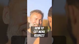 How to Earn MORE Respect 4 KEY Behaviors That Command Respect shorts [upl. by Maclean]