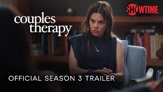 Couples Therapy Season 3 Returns  Official Trailer  SHOWTIME [upl. by Akemor]