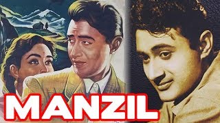 Manzil 1960  Superhit Classic Movie  मंज़िल  Dev Anand Nutan [upl. by Riobard]