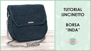 Tutorial borsa ad uncinetto quotINDAquot  Uncinetto dArgento [upl. by Dahsraf176]