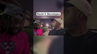 The debate continues Racist v stereotypes  ItsKJ fyp viralshorts [upl. by Pascha]