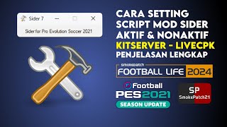 Tips Atur Script Sider  Nonaktif dan Aktivasi Mod atau File Update Tertentu  PES 2021 amp FL [upl. by Adnaluy]