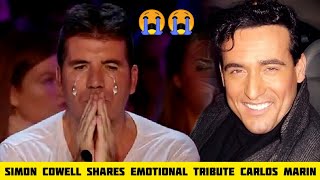 Simon Cowell shares emotional tribute over the death of Carlos Marin [upl. by Mirisola433]