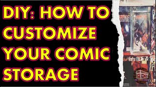 DIY HOW TO CUSTOMIZE YOUR COMIC STORAGE COMIC BOOK STORAGE DISPLAY CASE HOW TO STORE YOUR COMICS [upl. by Percival]