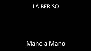 La Beriso  Mano a Mano LETRA [upl. by Asilec]