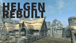 Helgen Rebuilt [upl. by Ymmor]