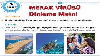 MERAK VİRÜSÜ Dinleme Metni 4Sınıf [upl. by Peck]