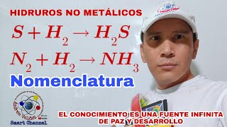 HIDRUROS NO METÁLICOS ÁCIDO SULFHÍDRICO TRIHIDRURO DE NITRÓGENO NOMENCLATURA [upl. by Llerred]