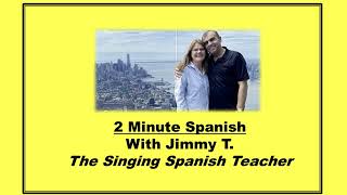 2 Minute Spanish Lesson 1 [upl. by Zehe]