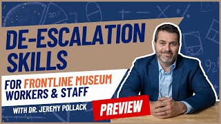 Deescalation Training for Museum Staff  Online Course Preview  Dr P [upl. by Lowson]