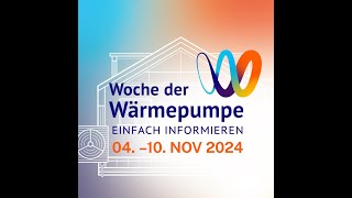 04112024 Woche der Wärmepumpe [upl. by Amorette]