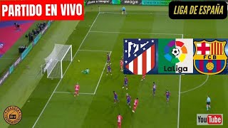 ATLETICO MADRID VS BARCELONA EN VIVO 🔴 ESPAÑA LALIGA EA SPORTS  JORNADA 29 [upl. by Ulphiah]