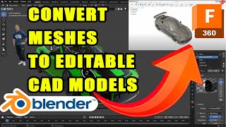 Export 3D models from Blender to Fusion 360 and convert them to CAD models [upl. by Rosabelle]