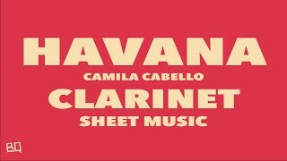 Havana  Camila Cabello Clarinet Sheet Music [upl. by Suiramed]