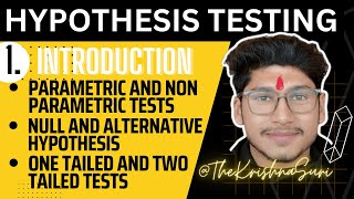 Lecture 1 Hypothesis Testing  Parametric Nonparametric Tests  Null amp Alternative Hypothesis tks [upl. by Samid]