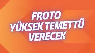 FROTO TEMETTÜ MİKTARINI AÇIKLADI  2024 [upl. by Llovera]