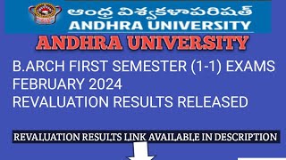 Andhra University BARCH FIRST SEMESTER 11 EXAMS FEBRUARY 2024 REVALUATION RESULTS RELEASED link [upl. by Imuyam]