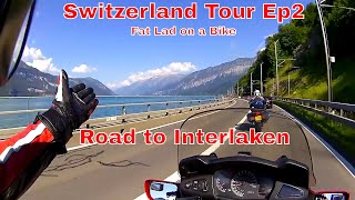 Ep 2 of 11 Motorcycle Tour of Switzerland Day 2 Road to Interlaken Fat Lad on a Bike [upl. by Theola]