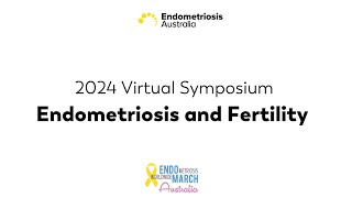 2024 Endometriosis Australia Symposium  Endo March [upl. by Persis]