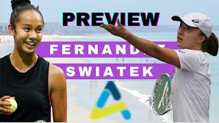 Adelaide International 2022  Leylah Fernandez vs Iga Swiatek  WTA Match Preview [upl. by Ellwood]