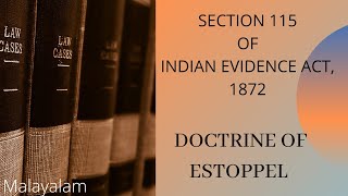 Doctrine Of Estoppel  Section 115 of Indian Evidence Act1872 [upl. by Enneyehs]