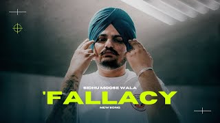 Sidhu Moose Wala  Fallacy New Song ProLP Music  Sidhu Moosewala Song [upl. by Oetam991]