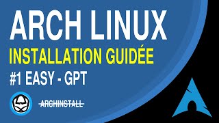 Arch Linux  installation 2024 guidée manuelle en français Installez Arch pour la première fois [upl. by Niveek]