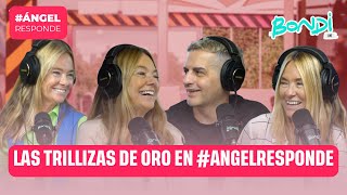 ENTREVISTA A LAS TRILLIZAS DE ORO  ANGEL RESPONDE 0110 [upl. by Anoi]