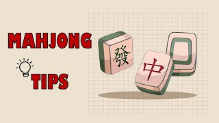 3 ways to increase your chance of winning Mahjong for BEGINNERS [upl. by Theran]