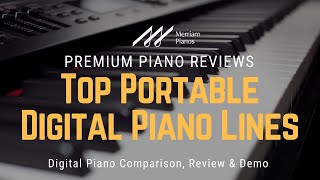 🎹 Top Portable Digital Piano Lines Your Guide to the Best Options 🎹 [upl. by Mesics24]