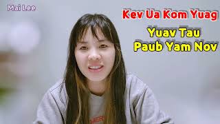 Kev Ua Kom Yuag Yuav Tau Paub Yam Nov [upl. by Virgilia935]