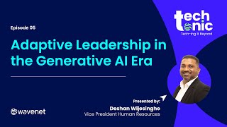 Adaptive Leadership in the Generative AI Era [upl. by Nonnaer]