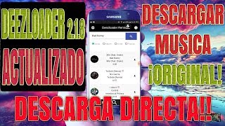 DeezLoader 218 Actualizado 2020 DESCARGA DIRECTA SIN ACORTADORES APP APK DESCARGAR MUSICA [upl. by Ednargel]